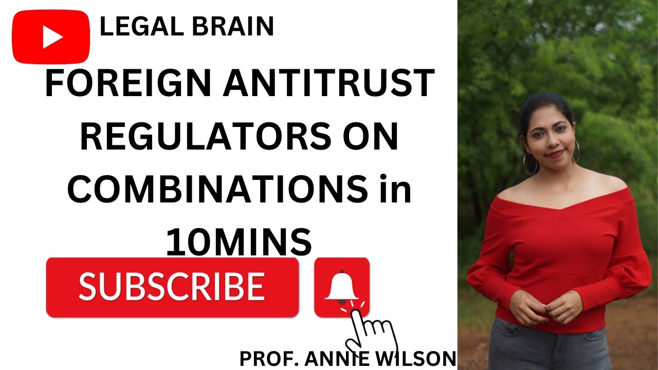 FOREIGN ANTI TRUST REGULATORS ON COMBINATIONS 