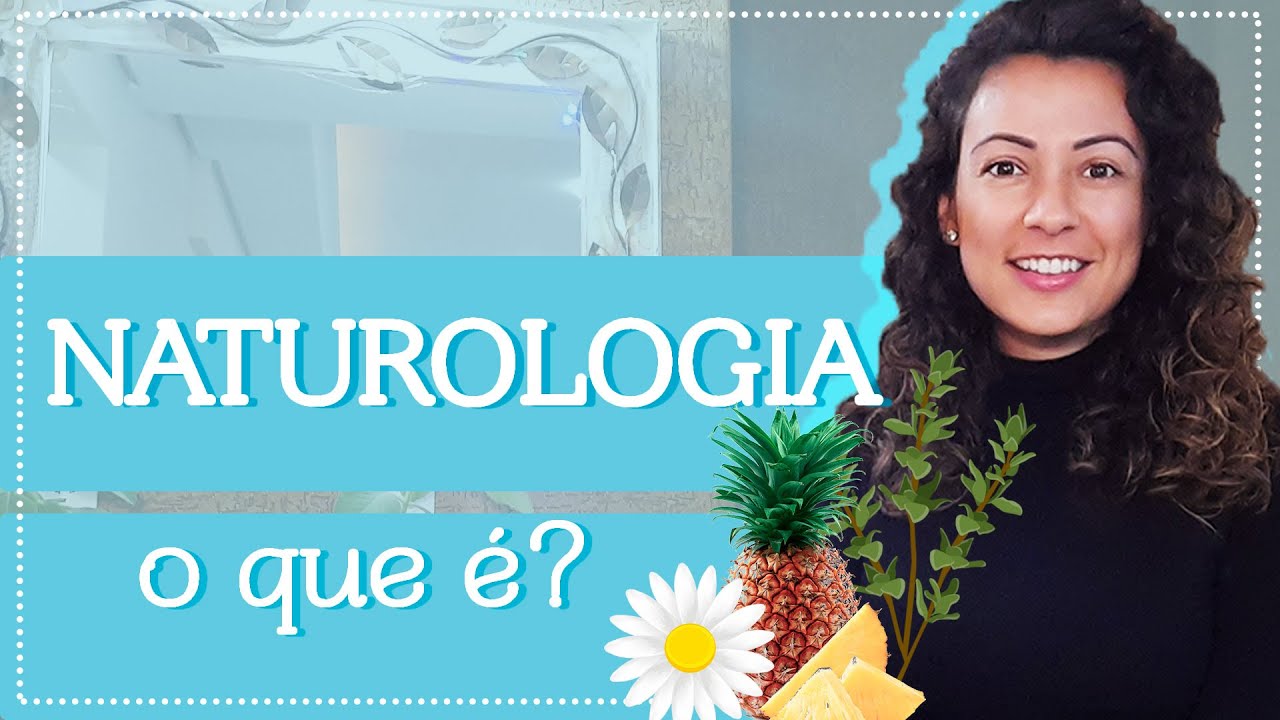 Naturologia - Terapias Naturais