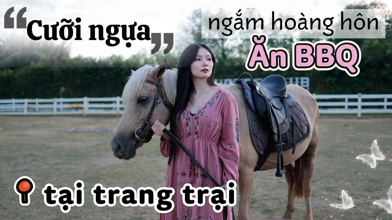 TRẢI NGHIỆM CƯỠI NGỰA - ĂN ĐỒ NƯỚNG - NGẮM HOÀNG HÔN TẠI TRANG TRẠI | MIMI OFFICIAL