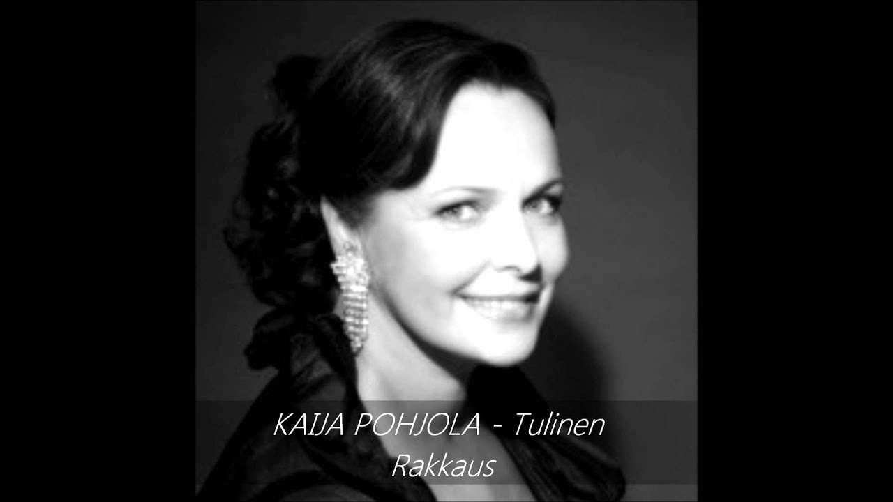 KAIJA POHJOLA - Tulinen Rakkaus