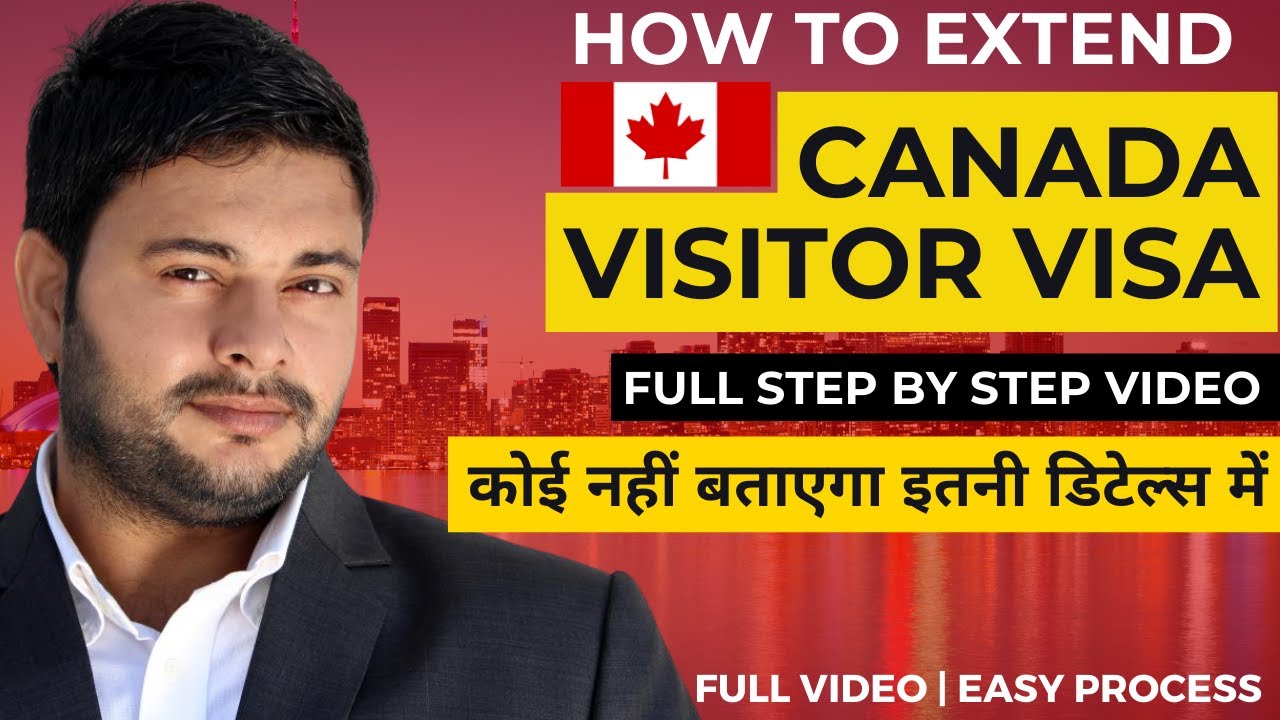 How to Extend Your Canada Visitor Visa Online 2023 Updates