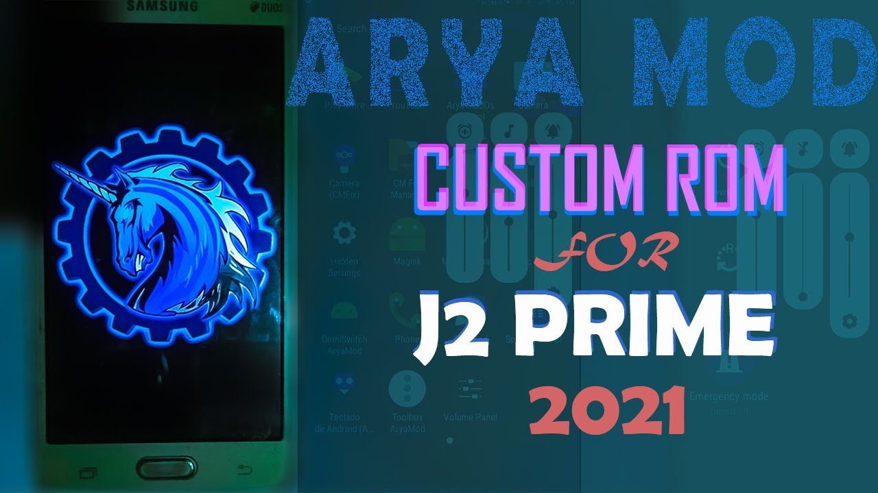 AryaModOS for J2 PRIME | J2 PRIME Custom Rom | AryaModOS  for Grand Prime Plus | 