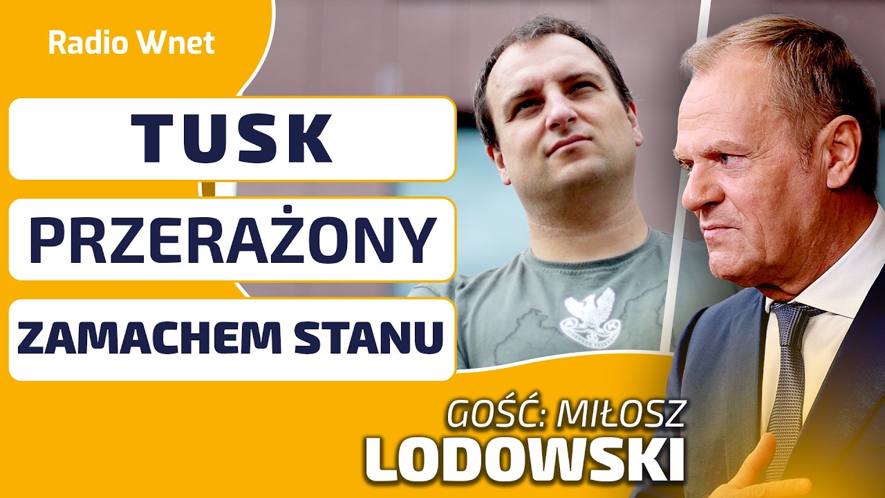LODOWSKI: TUSK jest przekonany, że PiS dokona ZAMACHU STANU. Kaczyński popełnia poważny błąd