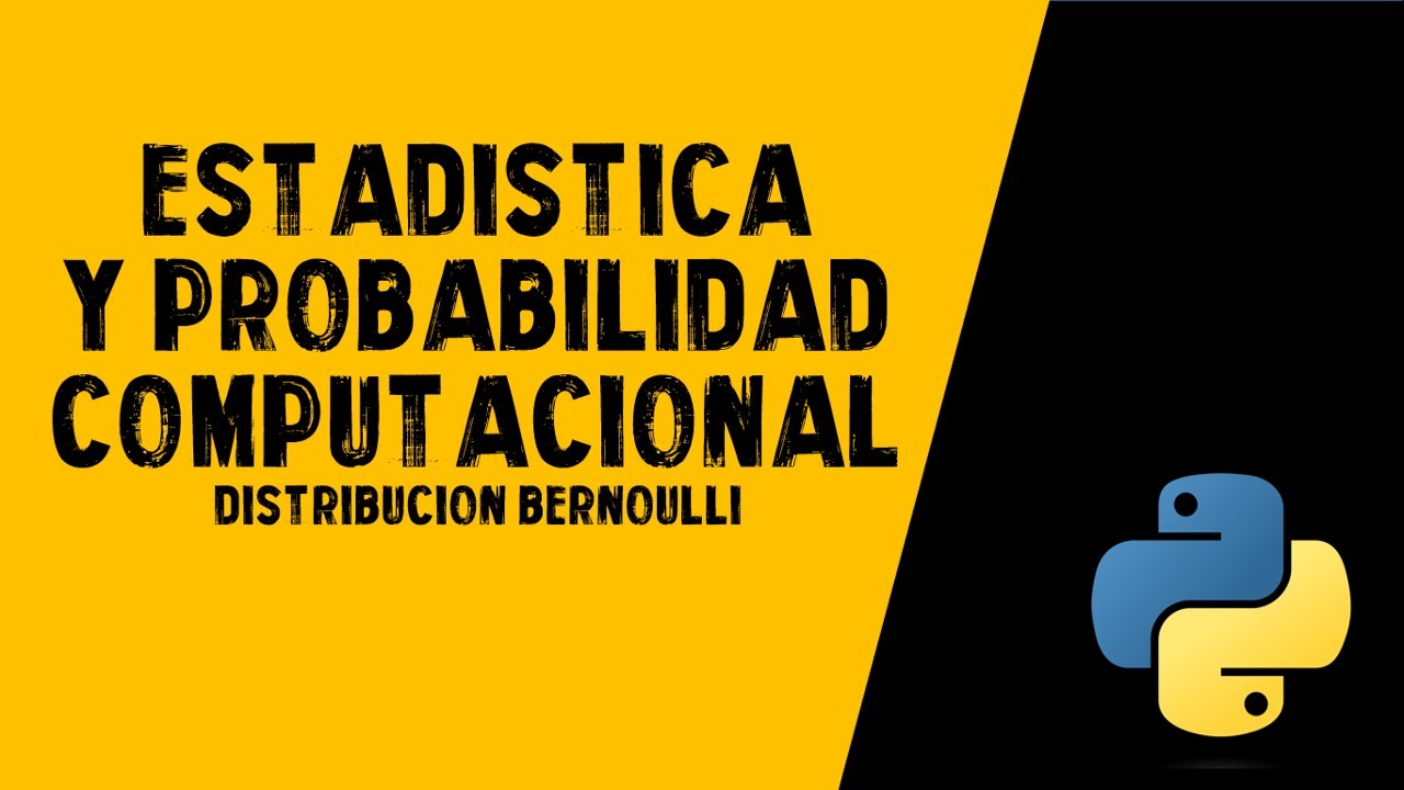 Distribución BERNOULLI & ejemplos | ESTADÍSTICA COMPUTACIONAL