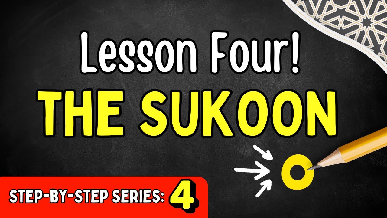 What is Sukoon in Arabic? | Step-by-Step Series (Lesson 4)