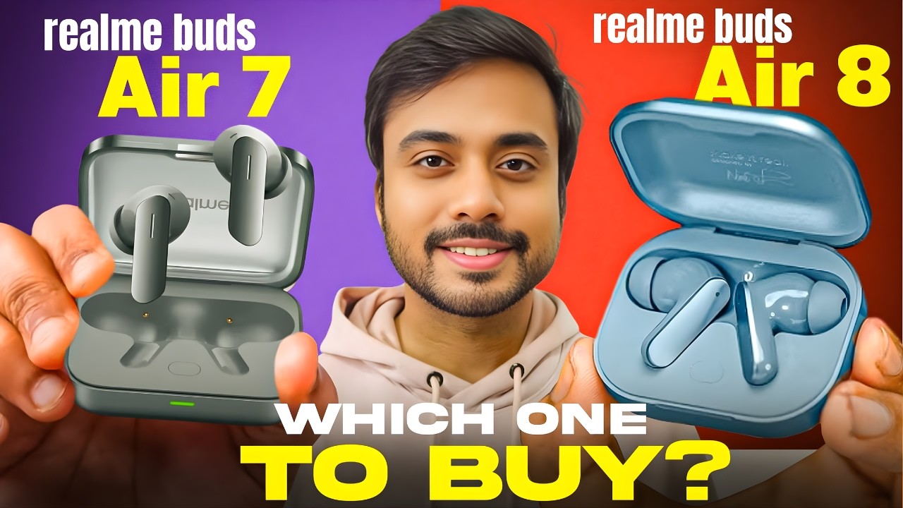 Realme Buds air 8 vs Realme Buds Air 7 - Comparison | Best Tws Earbuds under 4000