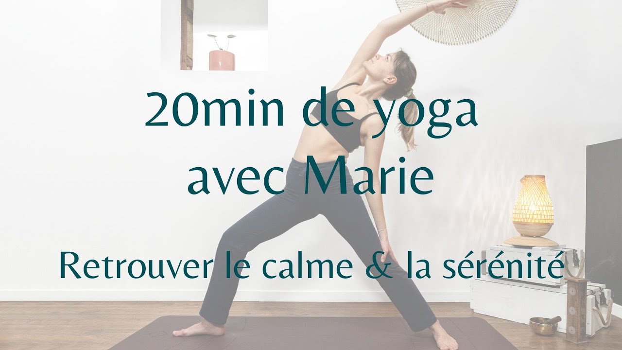 Yoga doux | 20min | retrouver le calme