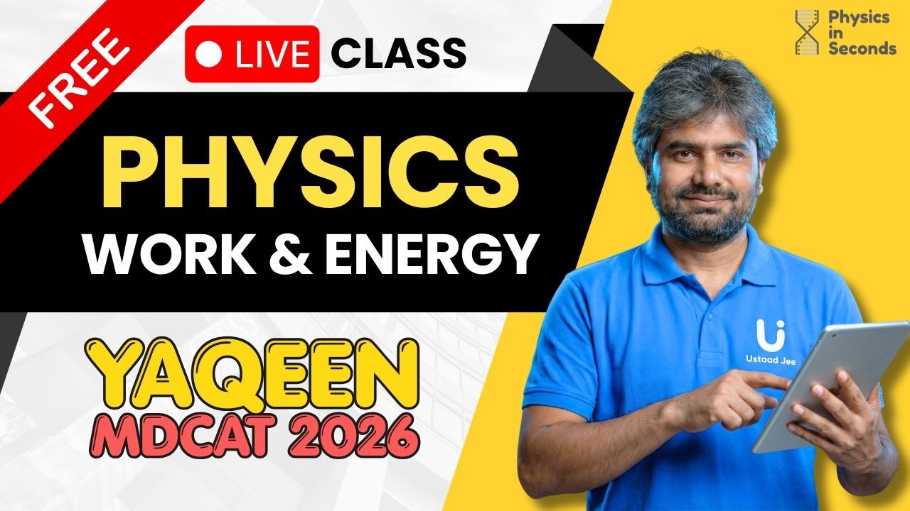 Free MDCAT | Physics Live Class | at 10:30 AM | Yaqeen MDCAT 2026 June Session
