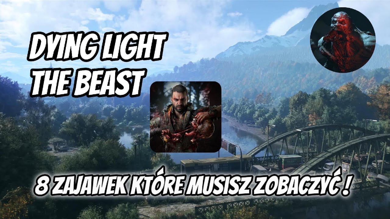 Dying Light The Beast 8 Zajawek Przed Premierą Kyle Crane'a