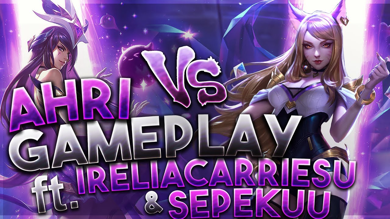 SEASON 11 Ahri Full Gameplay vs IreliaCarriesU & Sepekuu