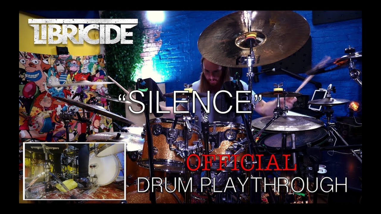 Libricide - Silence [Official Drum Playthrough]