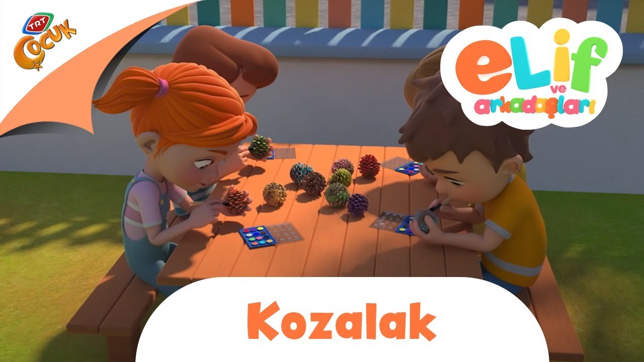 Elif ve Arkadaşları | Kozalak