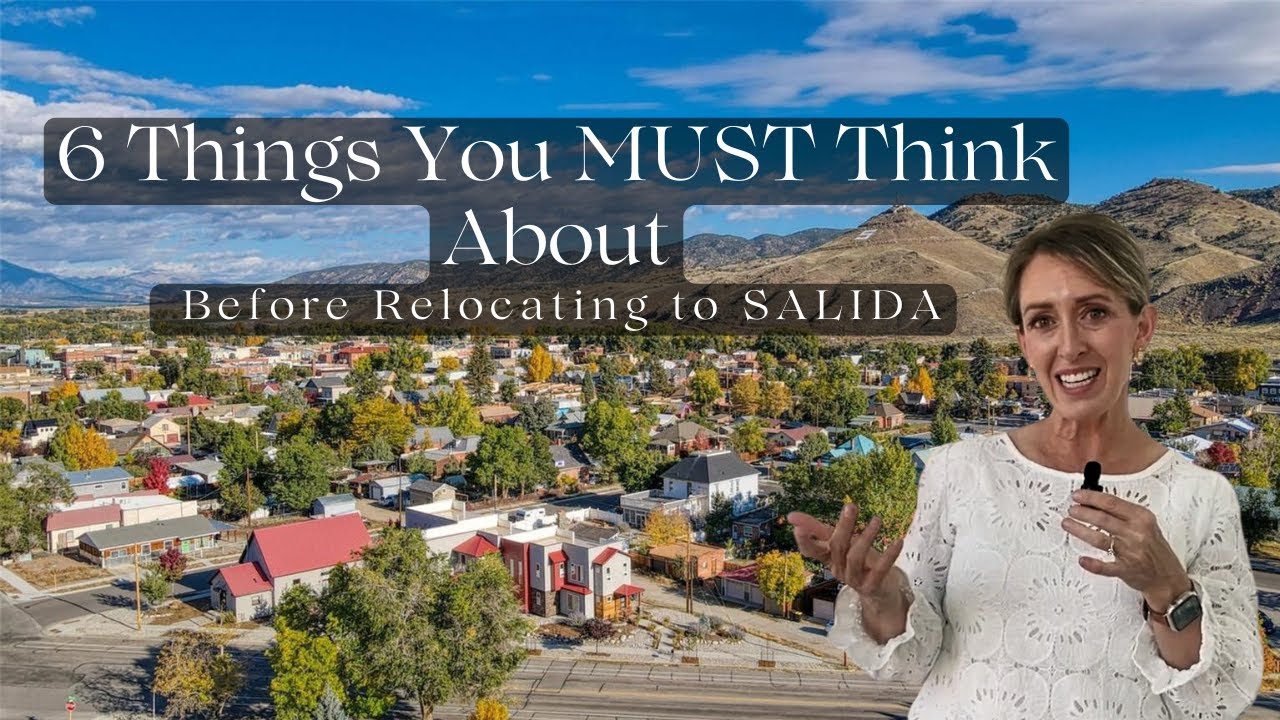 Living in Salida Colorado: 6 Things You MUST Think About Before Relocating