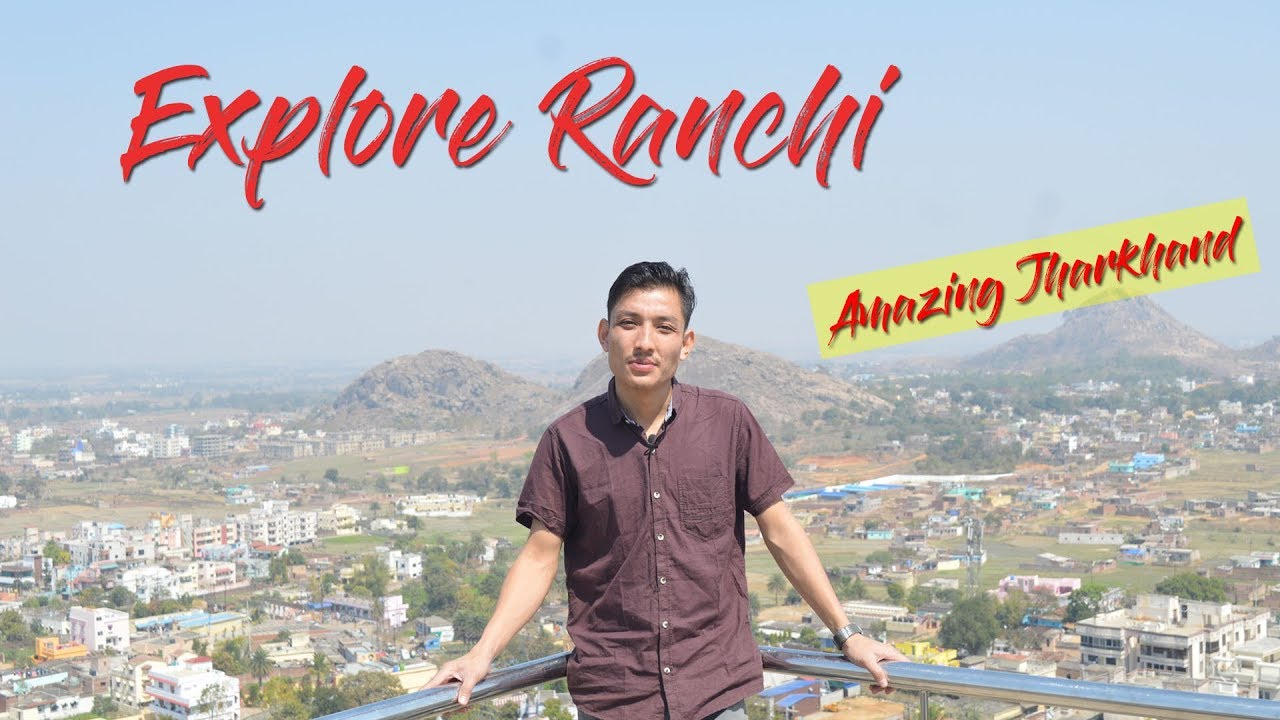Exploring Ranchi | Tagore Hill - Ranchi | Rajlochan Baruah