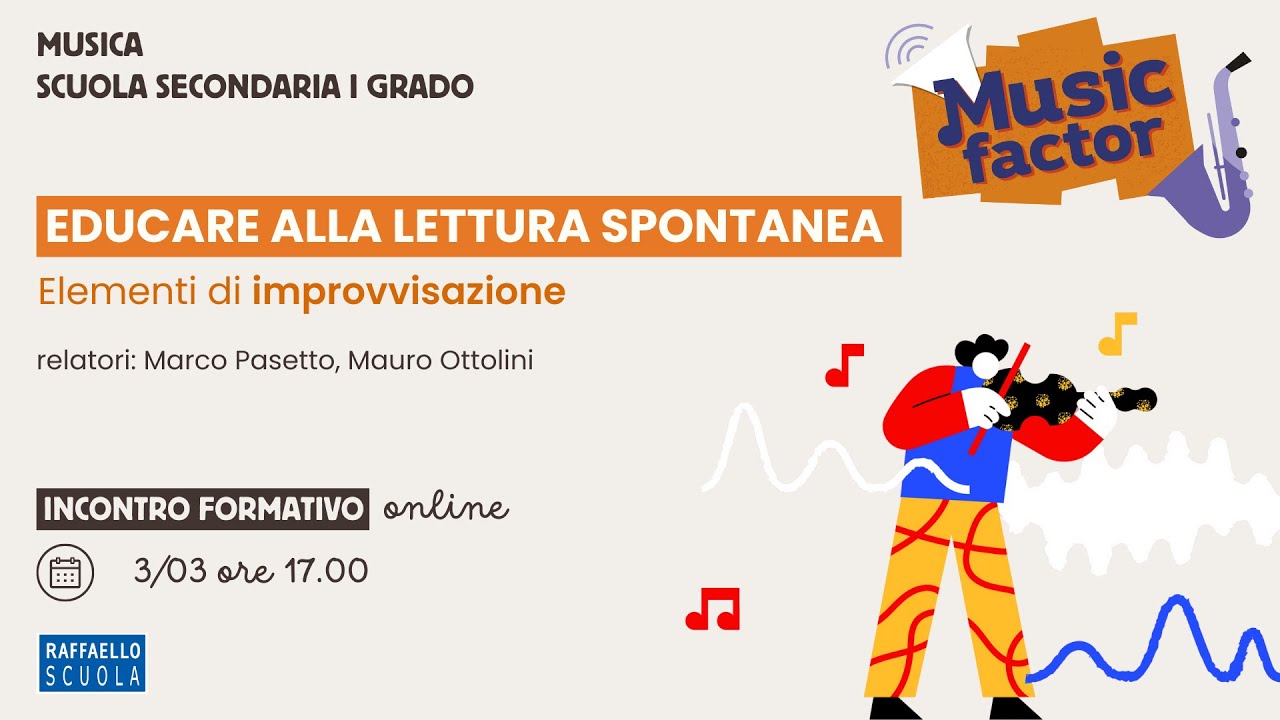 Educare... alla musica spontanea. Elementi di improvvisazione