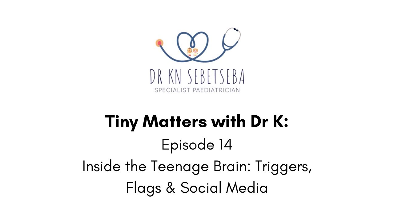 Episode 14: Inside the Teenage Brain: Triggers, Flags & Social Media