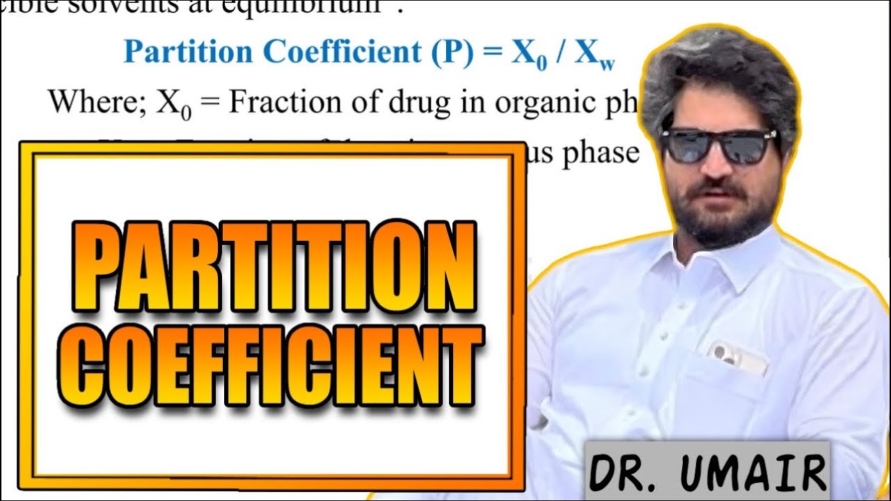 Concept of Partition co-efficient | LECTURE 18 |