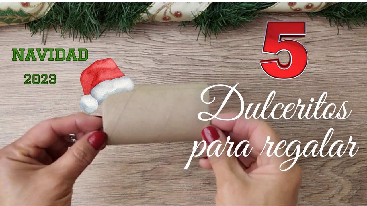 5 DULCEROS NAVIDEÑOS CON TOBOS DE PAPEL HIGUIENOCO PARA REGALAR/ IDEAS UTILES/ DIY CHRISTMAS./