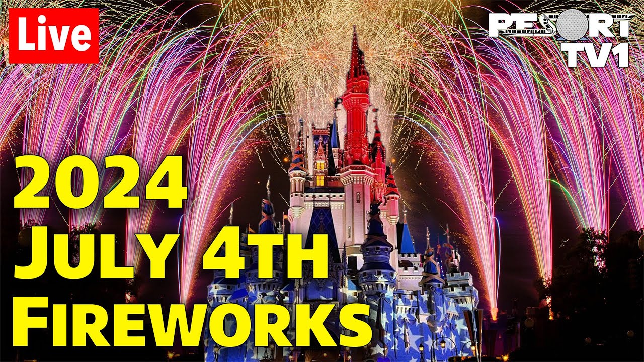 🔴Live: 2024 July 4th Fireworks at Magic Kingdom on July 3rd - Walt Disney World Live Stream