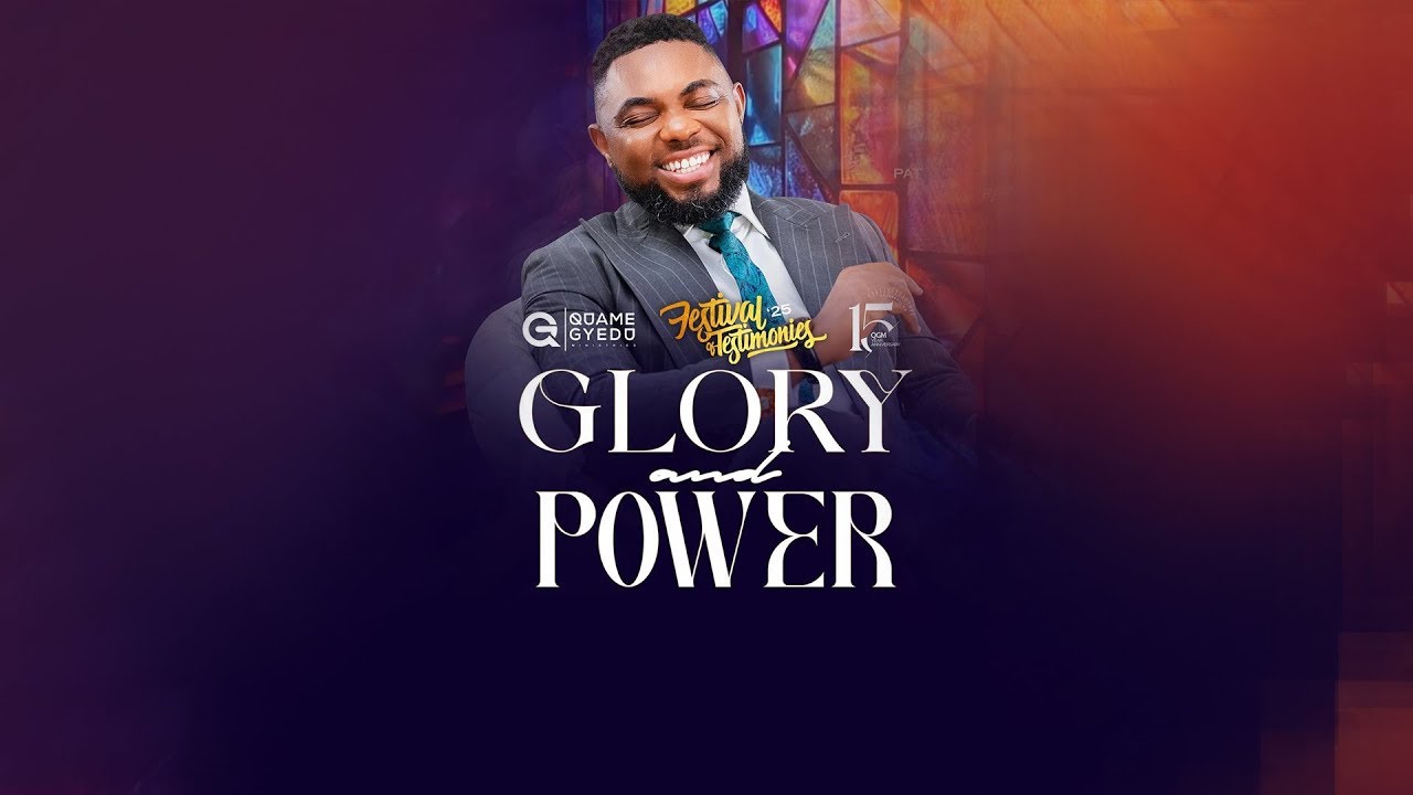 FESTIVAL OF TESTIMONIES '25 || GLORY & POWER || KUMASI EDITION