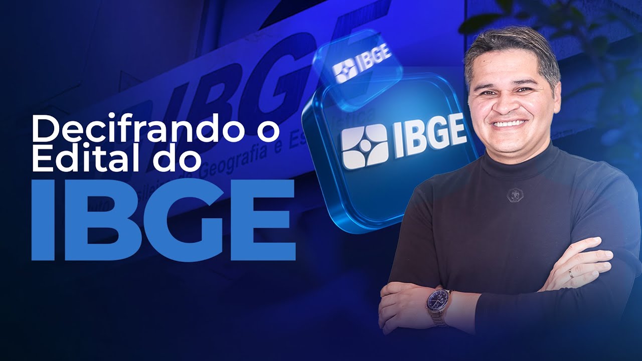 Decifrando o Edital do IBGE