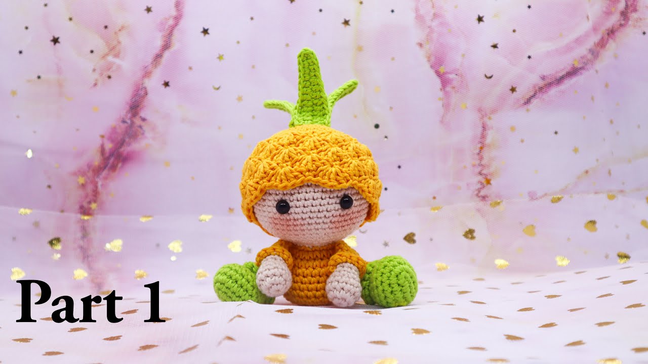 BABY PINEAPPLE 🍍| PART 1| FRUIT BABIES | HOW TO CROCHET AMIGURUMI