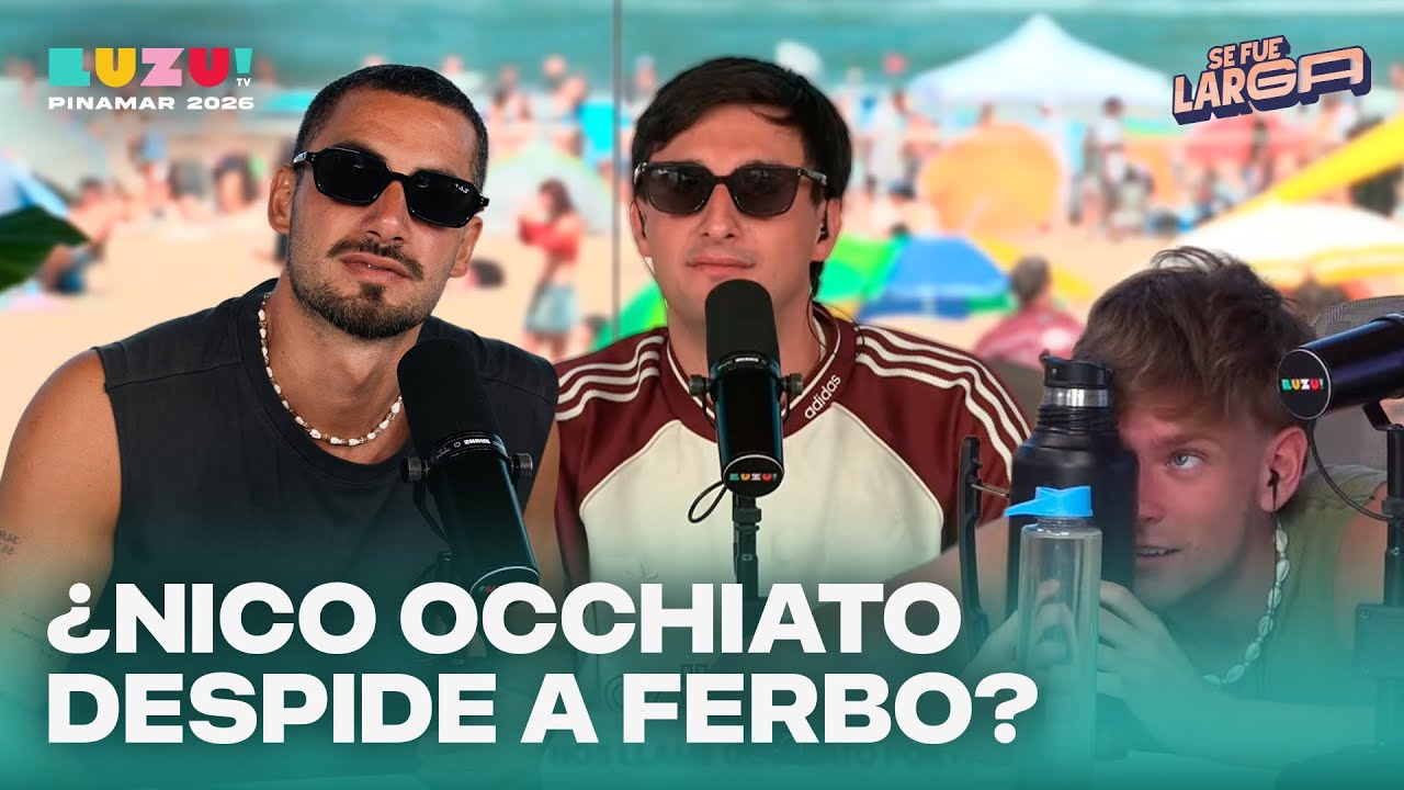 SE FUE LARGA con FERBO, LUCAS LEZIN, BELU NEGRI, SOFI CALVO, DOMI FAENA Y TEO DELIA | EN VIVO