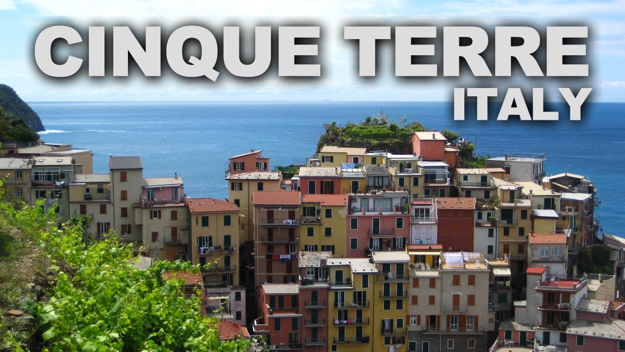 Cinque Terre, The Five Lands on the Italian Riviera