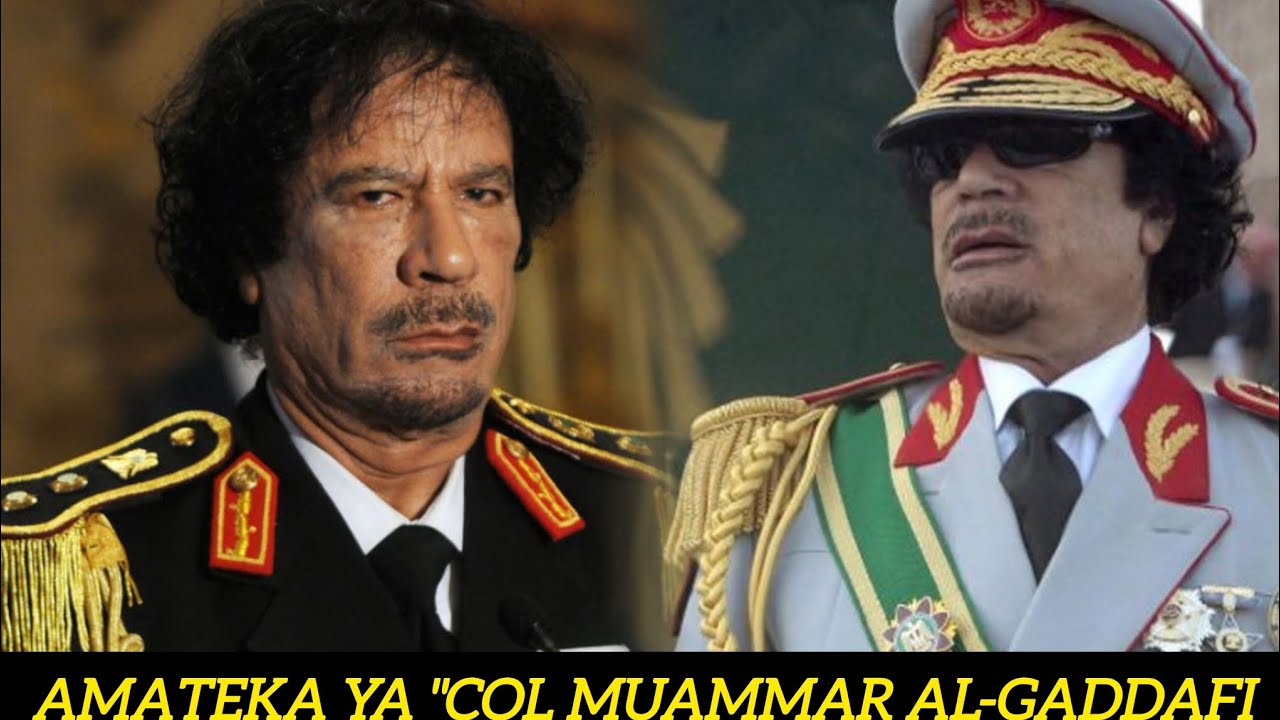 AMATEKA YA COL MUAMMAR AL-GADDAFI: UBUZIMA BWE ,UBUTEGETSI BWE N'UKO YISHWE MUMWAKA 2011😭