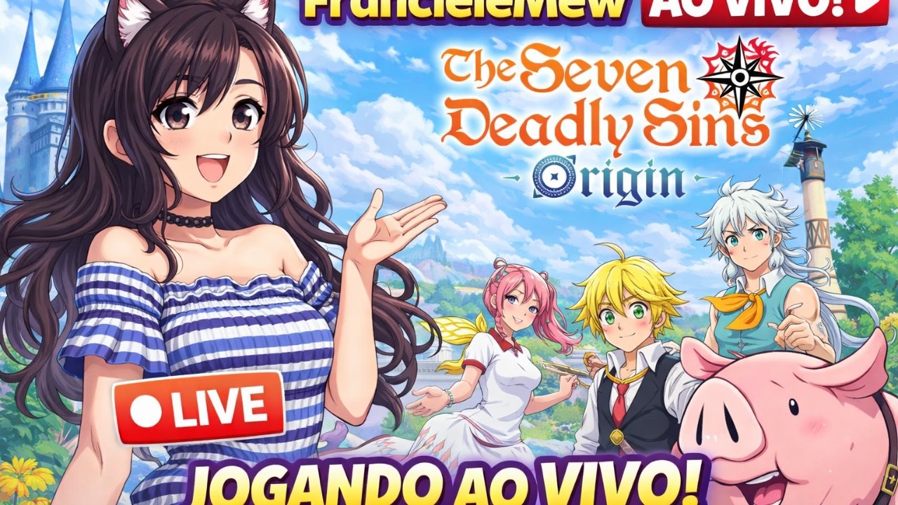 🔴❤️💜🎮👾LIVE ON🌟Seven Deadly Sins Origin do ZERO #3 | AO VIVO!💀🌻[PC💥✨ [PT/BR]