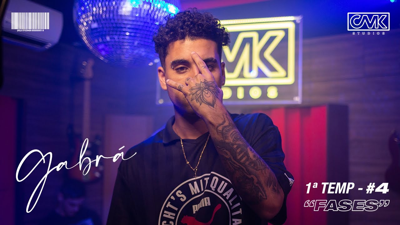 CMK Studios 1ª Temp - #4 - Gabrá- Fases (Videoclipe Oficial)