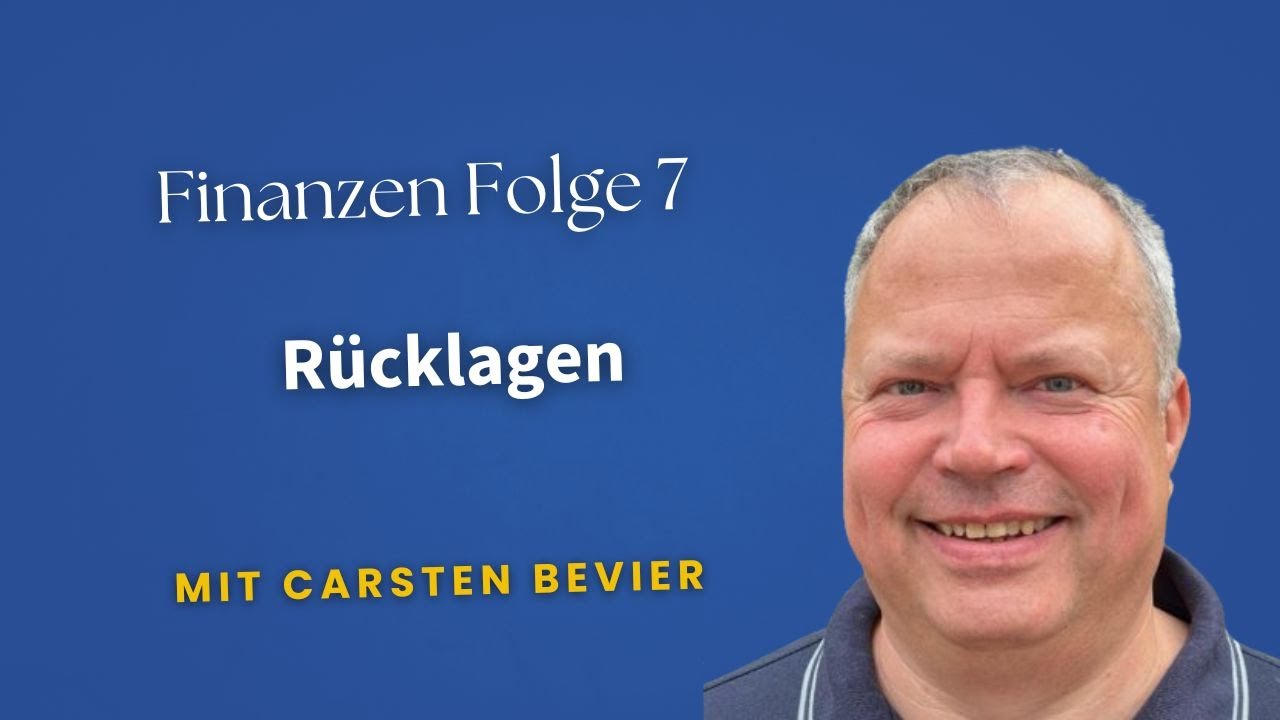 Vereinsbuchhaltung  und Finanzen Folge 7: Rücklagen