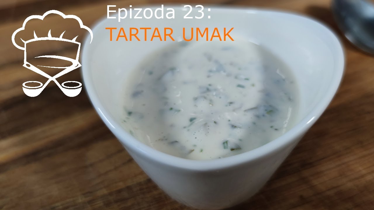 Epizoda 23: Tartar umak | recept