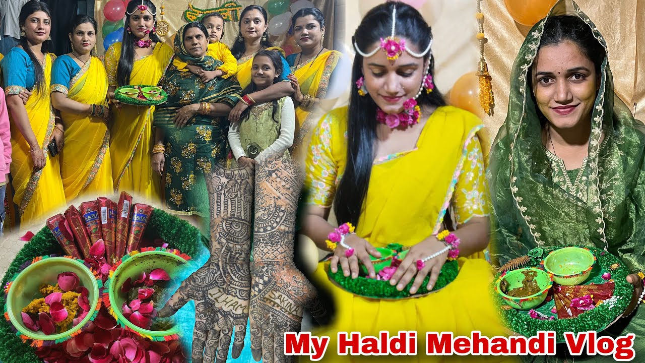 My Haldi Mehandi Vlog || last din aabu ke Ghar me🥹Emotional moment 