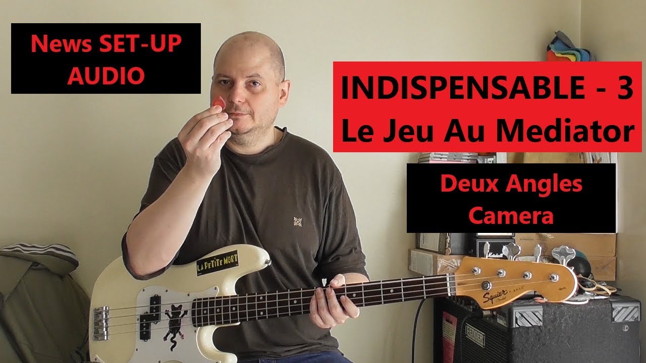 Indispensable - 3 - Jouer La Basse Au Mediator