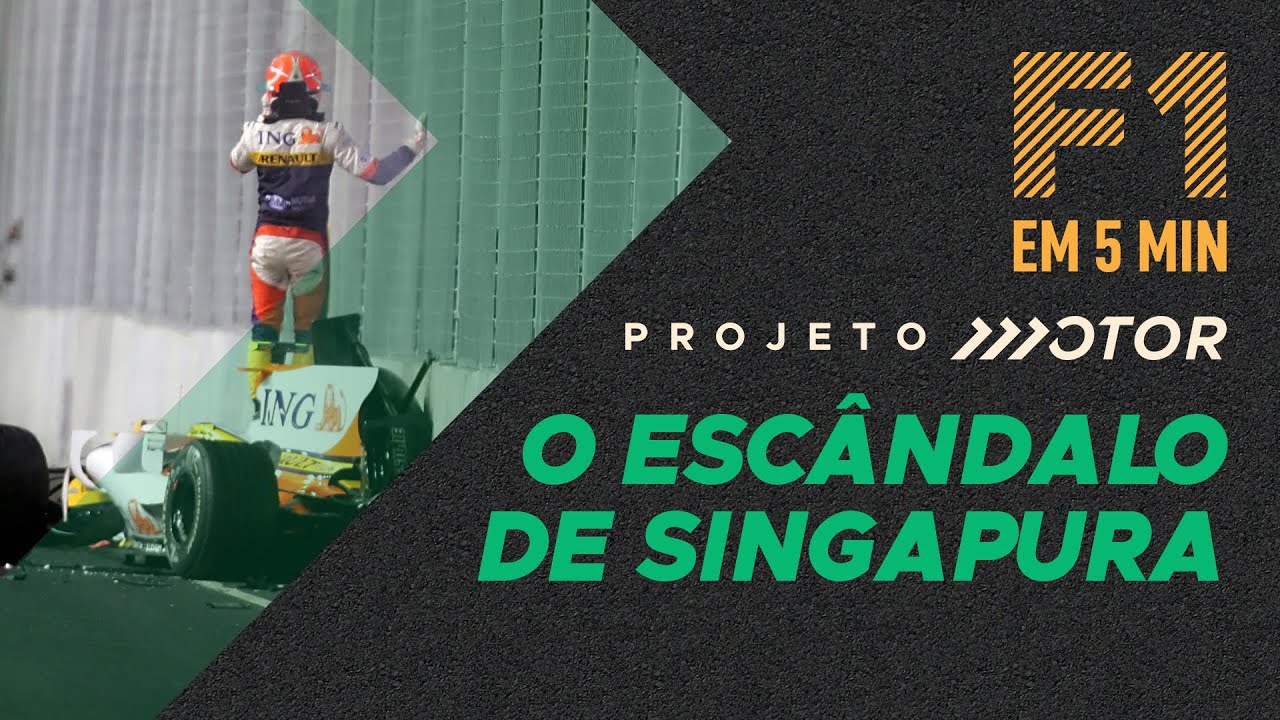 Entenda o ESC&Acirc;NDALO DE SINGAPURA da F1 em 5 minutos