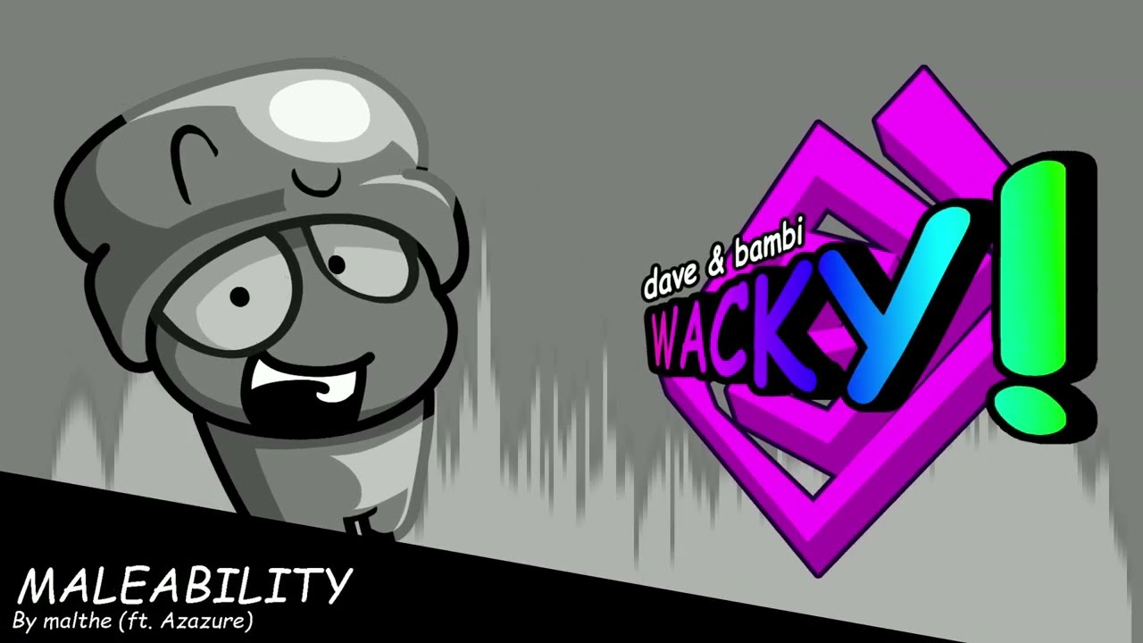 Maleability - Dave & Bambi: Wacky! OST