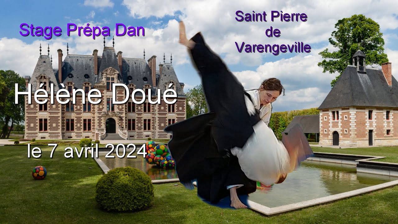 Stage Prépa Dan avec Hélène Doué 7 avril 2024 partie 1/2 (par l'Aïkido Club Dieppe)