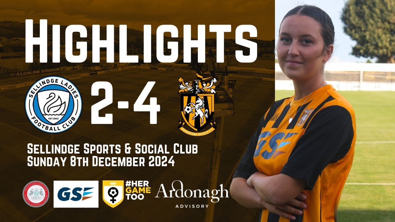 Invicta Women win 🔝 of the table clash | Sellindge Ladies 2-4 Folkestone Invicta Women | Highlights