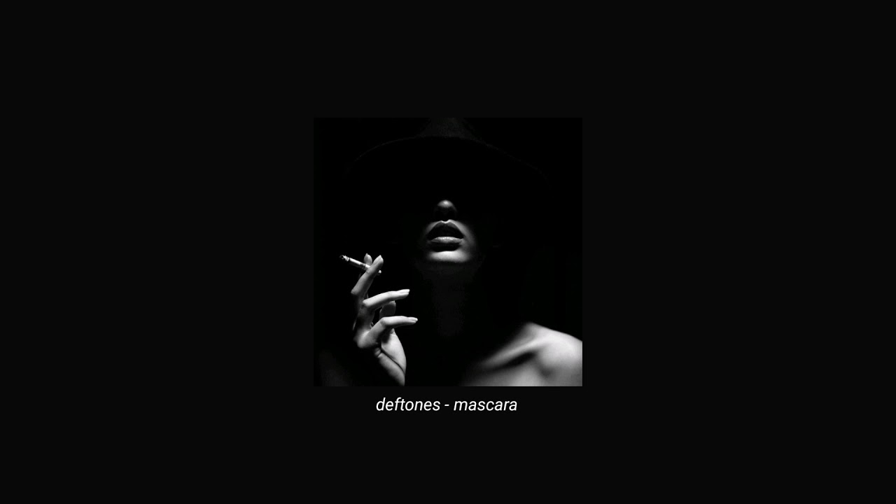 deftones - mascara (slowed + reverb)