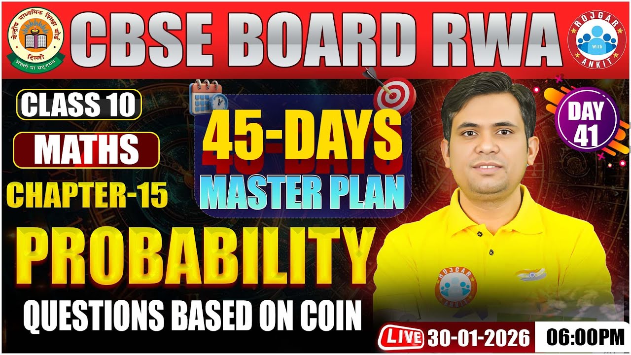 Class 10 Maths Chapter 15 Probability | Class 10: 45 Days Master Plan | CBSE Board 2026