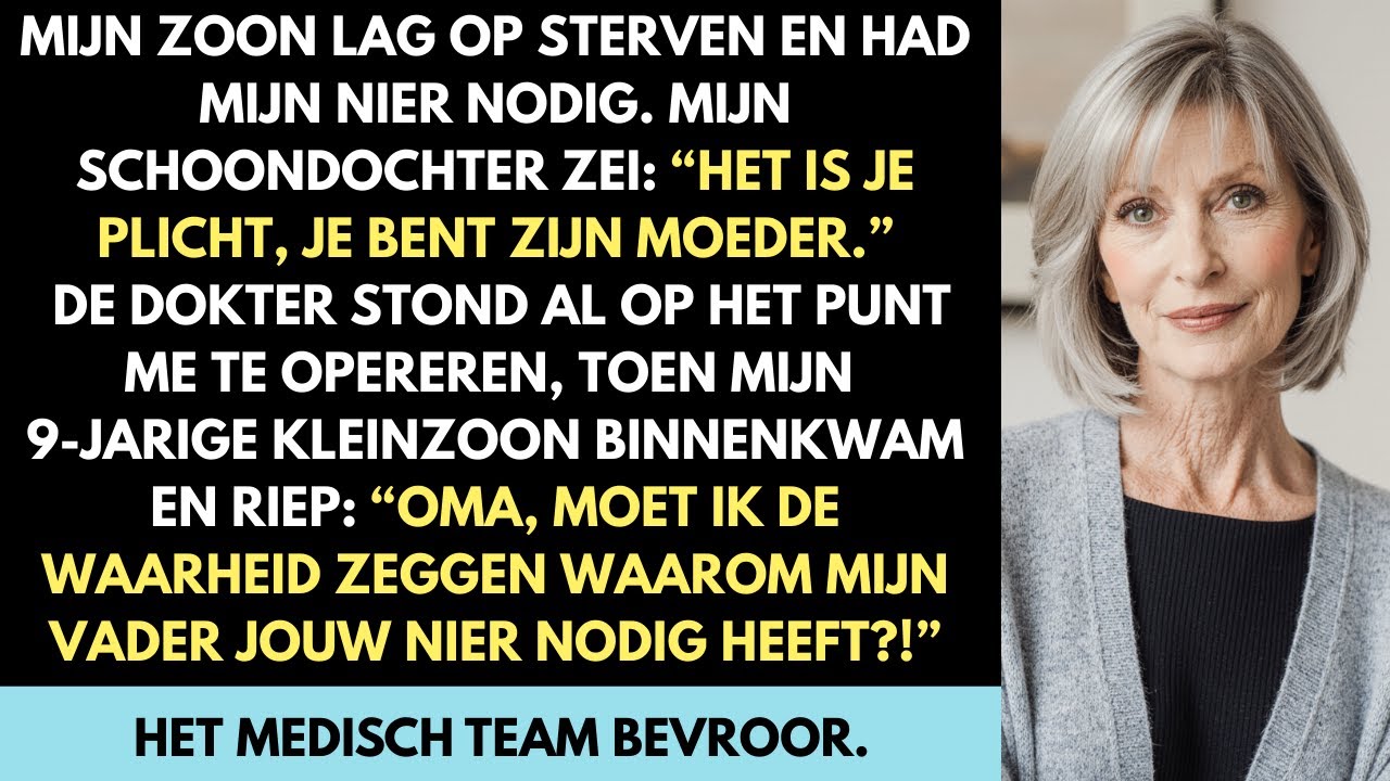 Op het punt mijn nier te doneren aan mijn zoon,onthulde mijn kleinzoon:zijn vader was een experiment