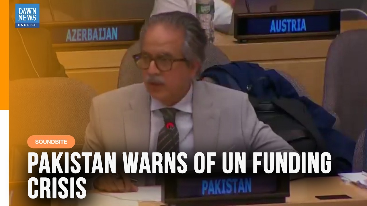 Pakistan Urges Stronger UN Development Support Amid Global Funding Crisis | Dawn News English