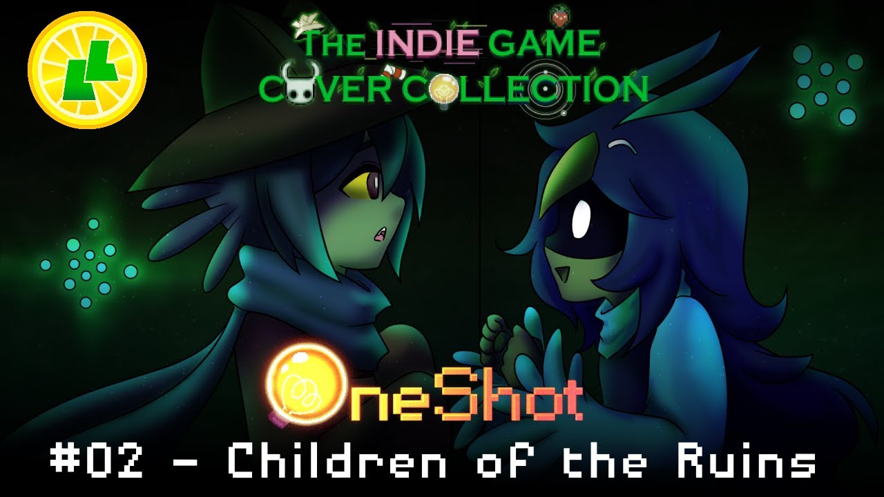 OneShot Song Package - Children of the Ruins || The Indie Game Cover Collection