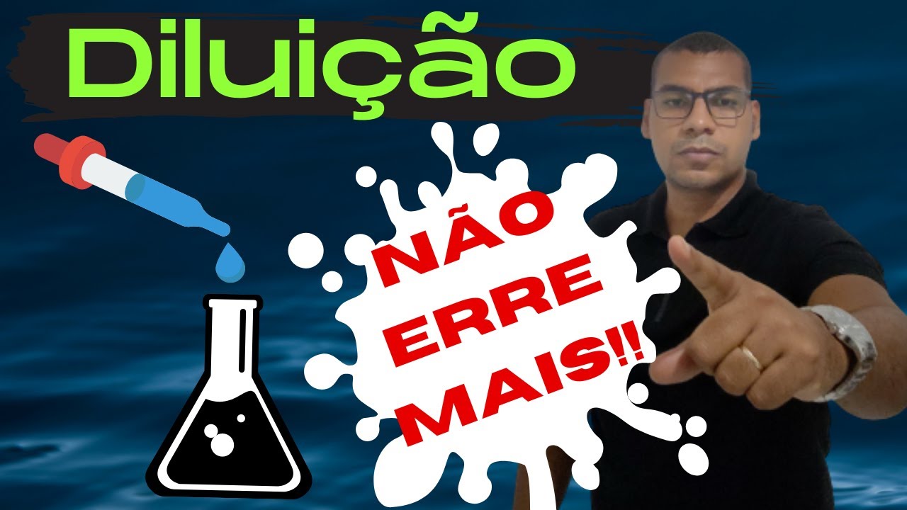 🧪[INFALÍVEL] Diluição DE Soluções (PASSO A PASSO)