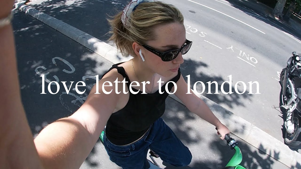 my love letter to london 