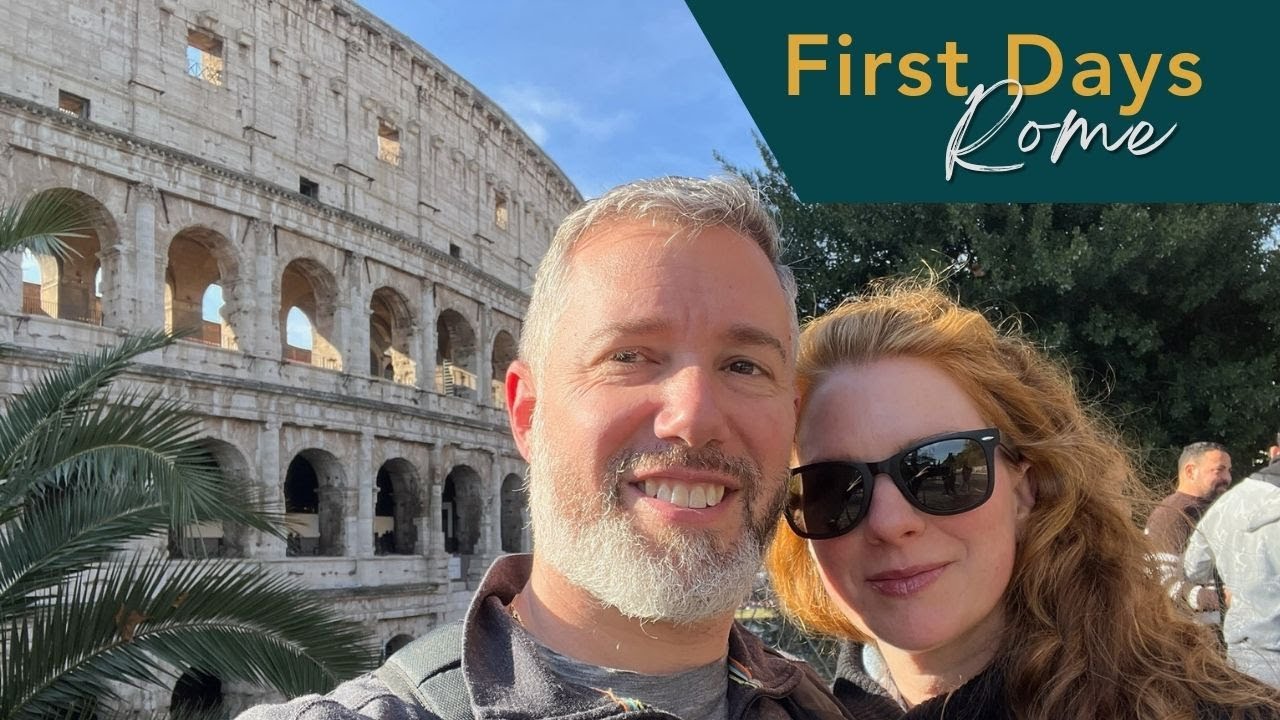 Rome, Italy | First City of Our Adult Gap Year