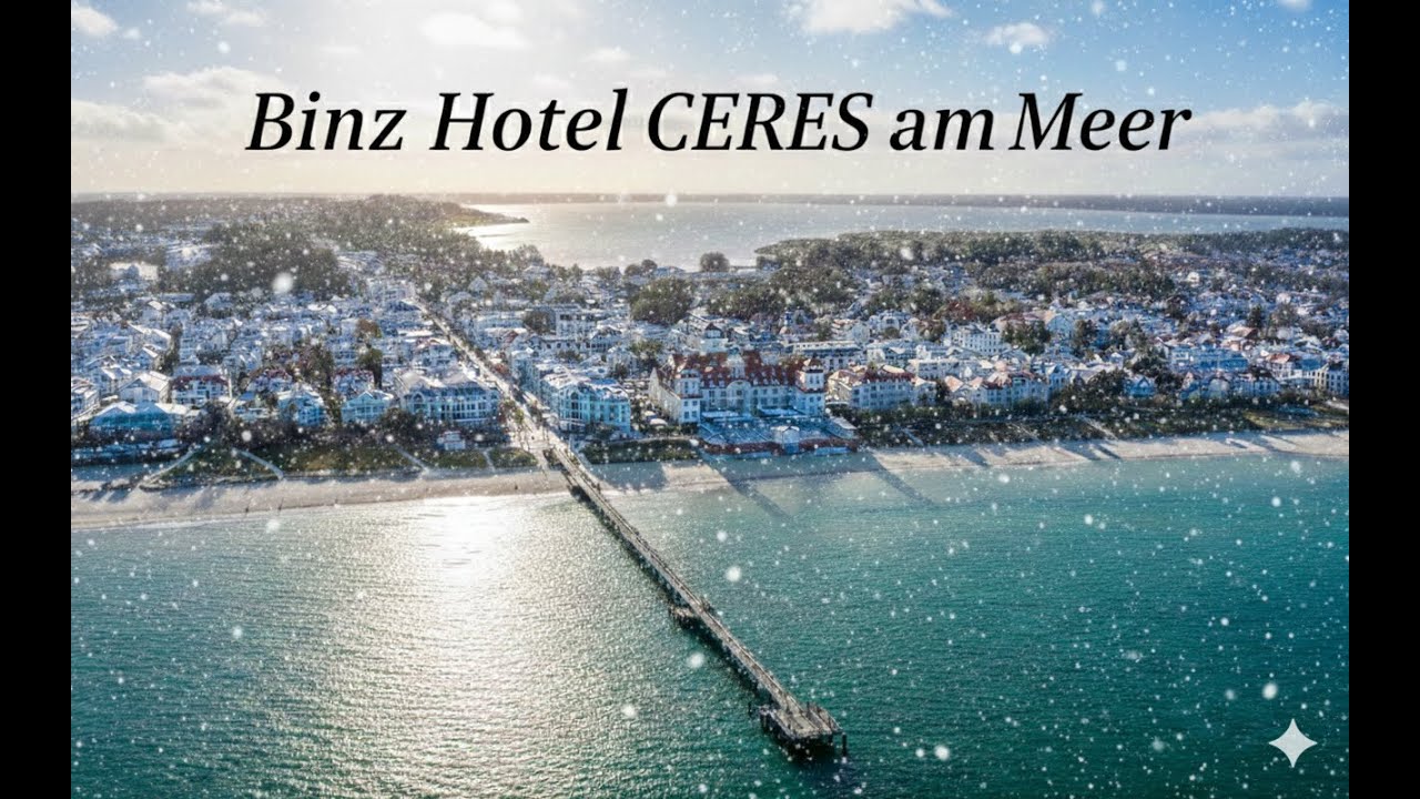 Hotel CERES am Meer A-Rosa Binz / Rügen 2026