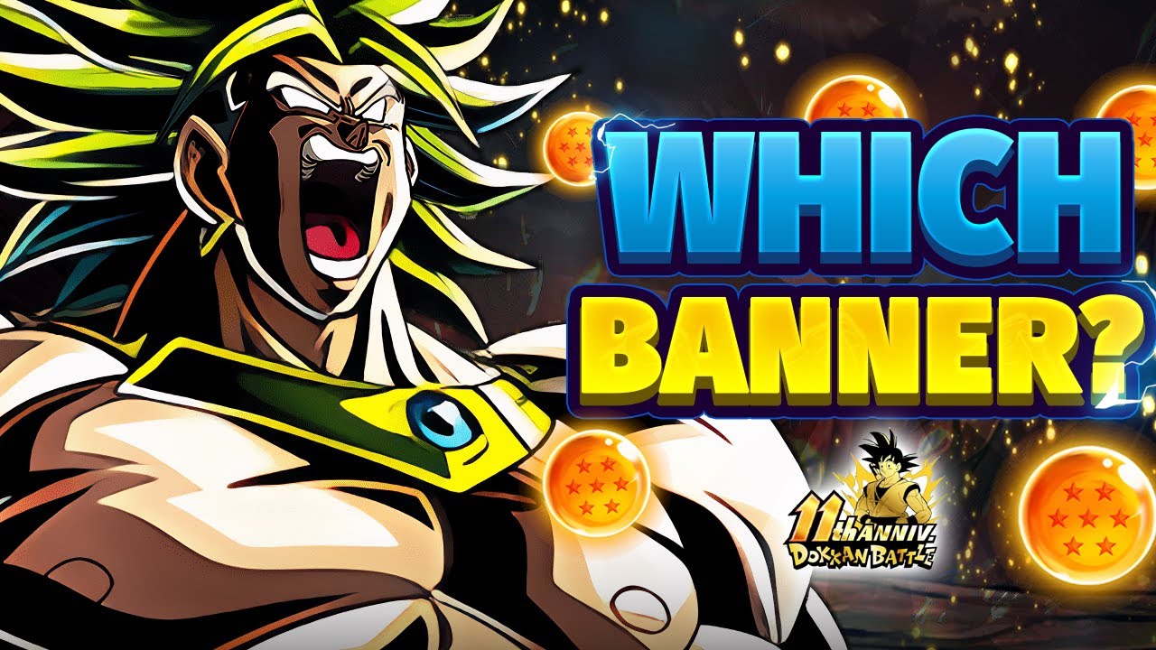 TOUGH CHOICE! WHICH 11TH ANNIVERSARY TICKET BANNER SHOULD YOU SUMMON ON? | DBZ: Dokkan Battle