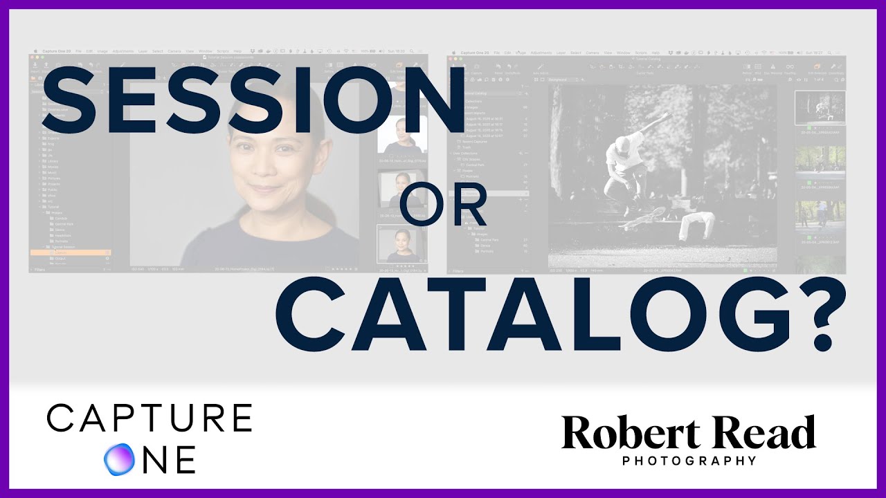 Capture One  Session or Catalog?